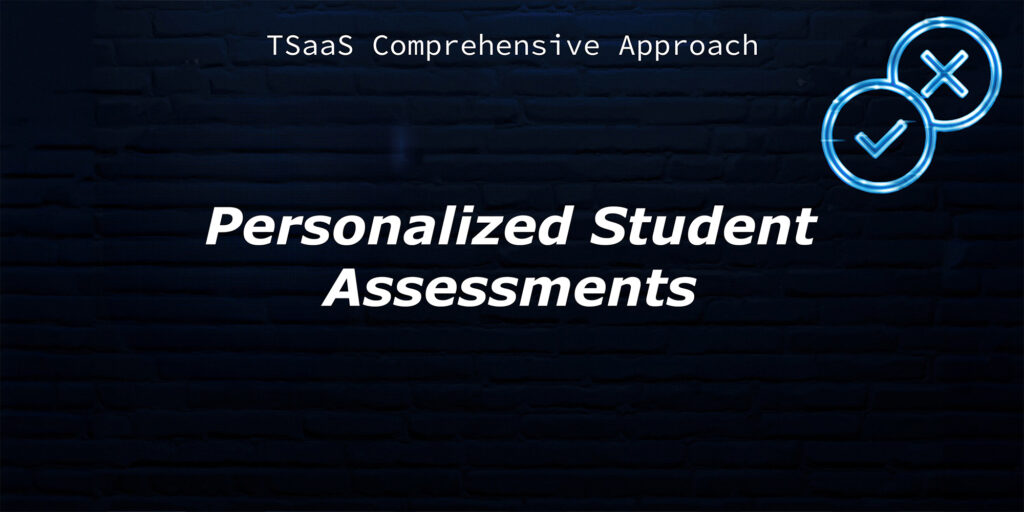 TSaaS Assessment